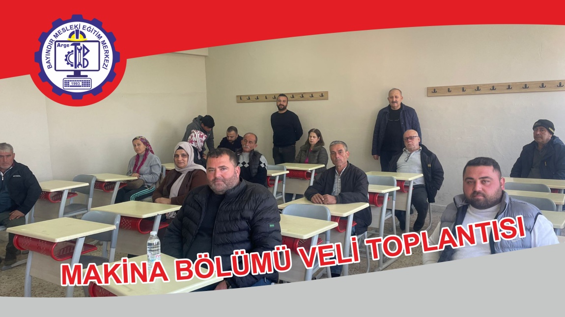 Makina Bölümü Veli Toplantısı